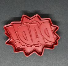 Load image into Gallery viewer, Dad! Comic Book Style Cookie Cutter 3D Printed Biscuit Stamp Fondant Icing