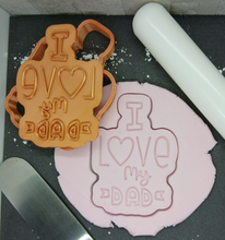 Load image into Gallery viewer, I love my Dad Cookie Cutter 3D Printed Biscuit Stamp Fondant Icing Father's Day