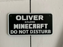 Load image into Gallery viewer, Minecraft Style Personalised Name Do Not Disturb Sign Door Choice of Colours
